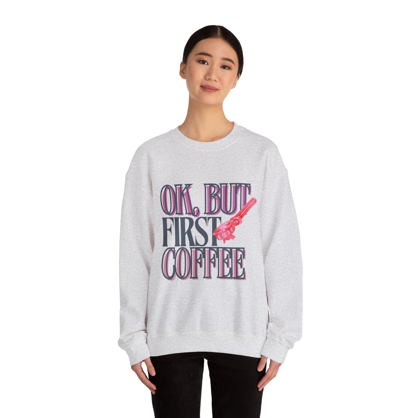 Coffee Lover Unisex Sweatshirt - Perfect for Cozy Days, Gift for Friends, Casual Outfit, Funny Coffee Quote, Everyday Comfort