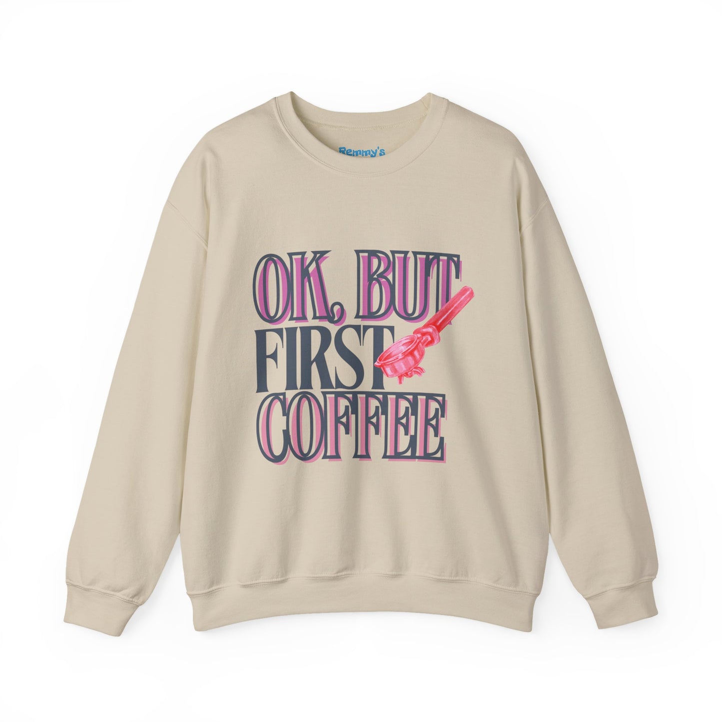 Coffee Lover Unisex Sweatshirt - Perfect for Cozy Days, Gift for Friends, Casual Outfit, Funny Coffee Quote, Everyday Comfort