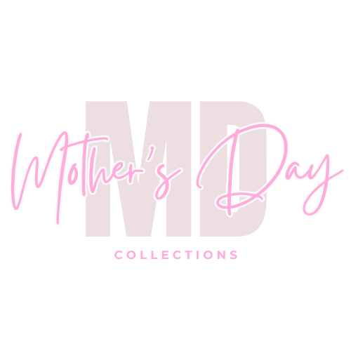 Mother's Day Collection