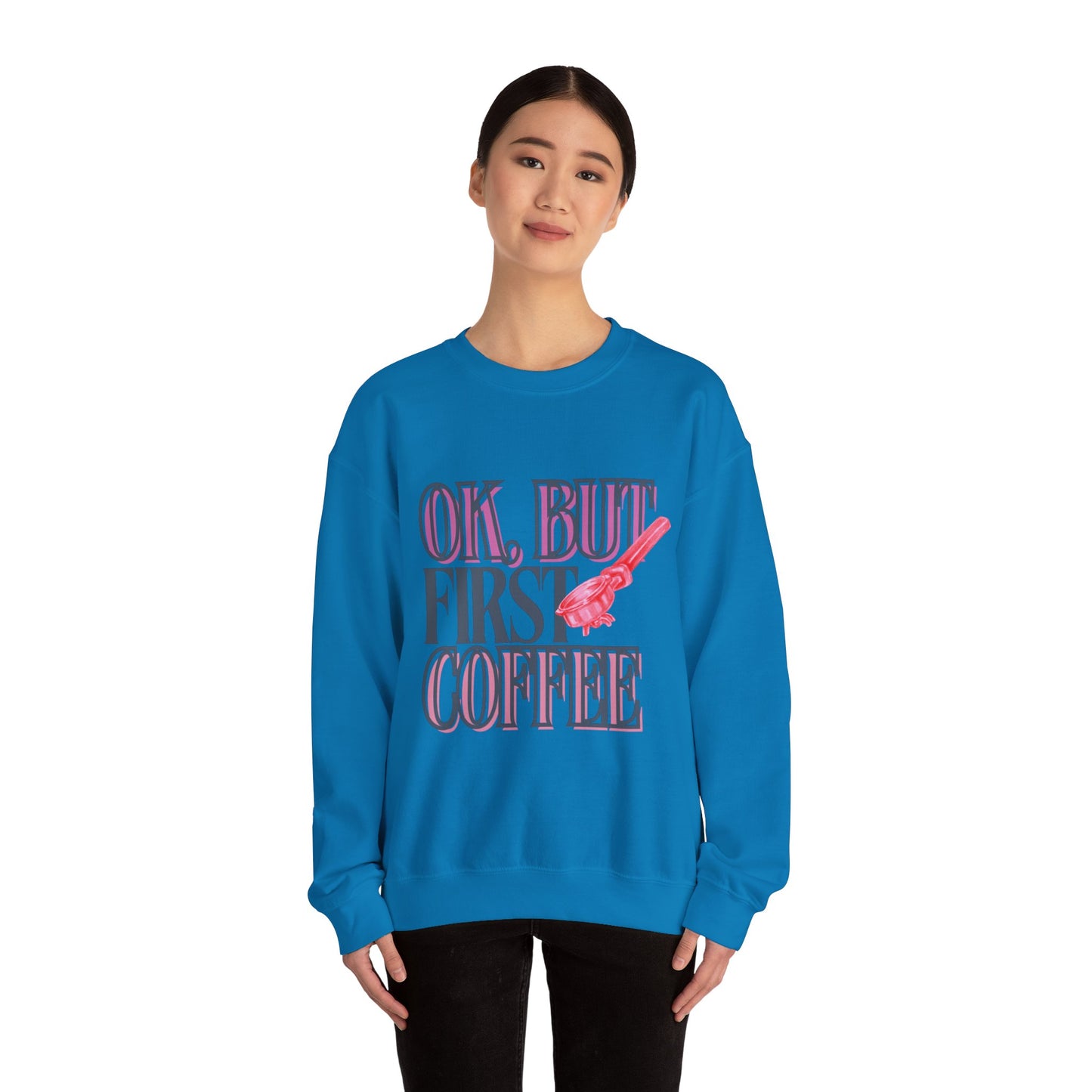Coffee Lover Unisex Sweatshirt - Perfect for Cozy Days, Gift for Friends, Casual Outfit, Funny Coffee Quote, Everyday Comfort