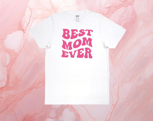 Best Mom Ever